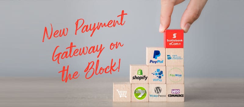 Scotia eCom+ Payment Gateway